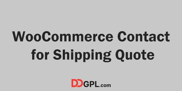 WooCommerce Contact for Shipping Quote