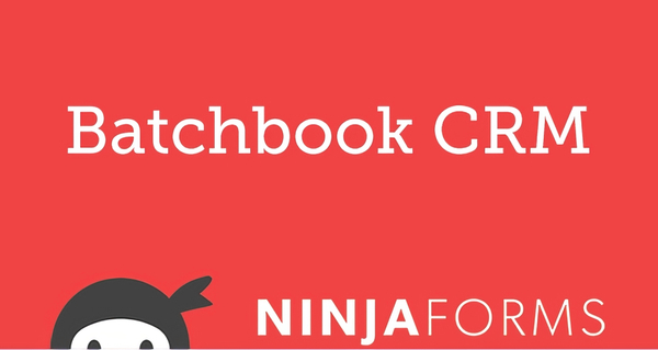 Ninja Forms Batchbook CRM 1.3.3