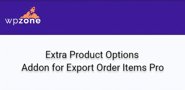 Extra Product Options Addon for Export Order 1.0.2