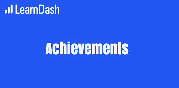 LearnDash Achievements 2.0.0