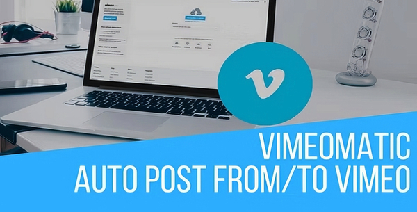 Vimeomatic Automatic Post Generator 1.9.1