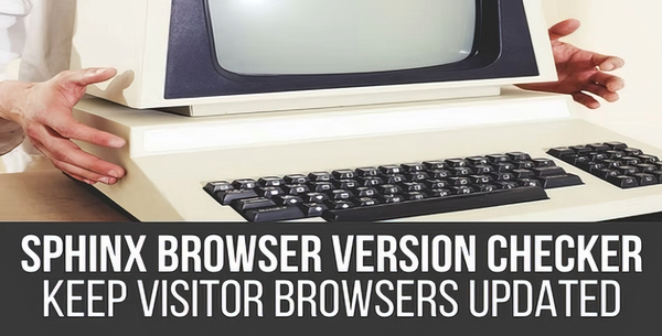 Sphinx Browser Version Checker Plugin 1.5.9