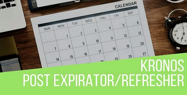 Kronos Automatic Post Expirator Plugin - CodeRevolution