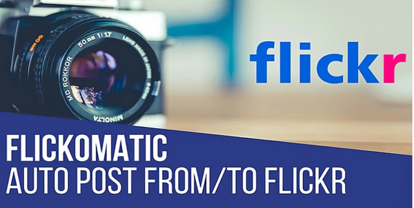 Flickomatic Automatic Post Generator – CodeRevolution 1.5.9