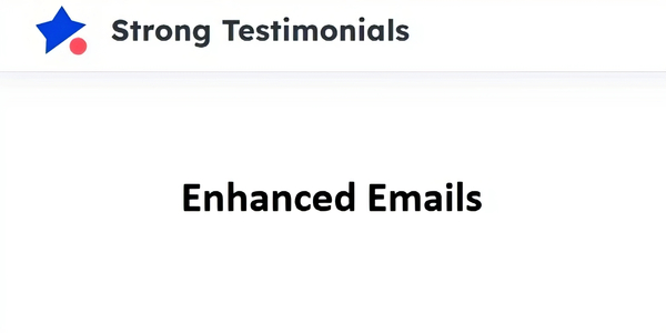 Strong Testimonials Enhanced Emails