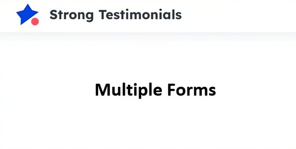 Strong Testimonials Multiple Forms 2.4.0
