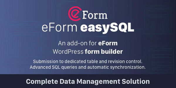 eForm Easy SQL - Submission to DB & Revision Control