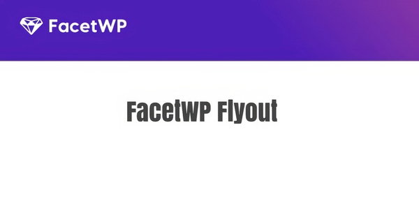 FacetWP Mobile Flyout 0.8.3