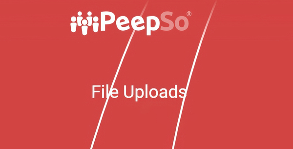 PeepSo File Uploads 7.0.2.3