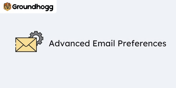 Groundhogg – Advanced Email Preferences 1.0.8