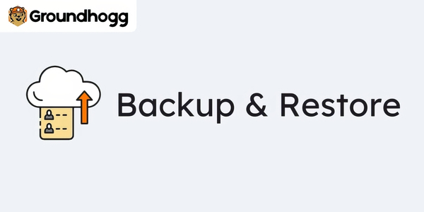 Groundhogg - Backup & Restore