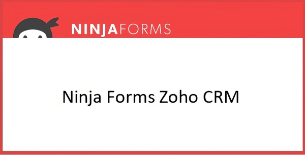 Ninja Forms Zoho CRM