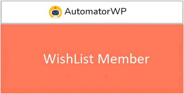 AutomatorWP WishList Member 1.0.4