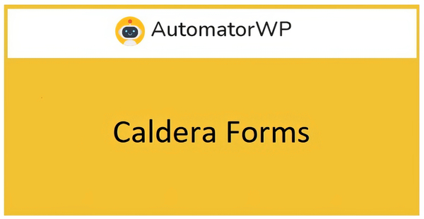 AutomatorWP Caldera Forms 1.0.5