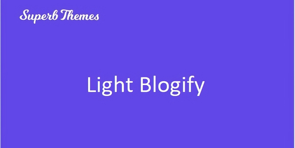 Superb Light Blogify Theme 126.5