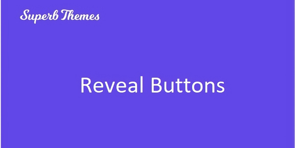 Superb Reveal Buttons for WordPress 112.0