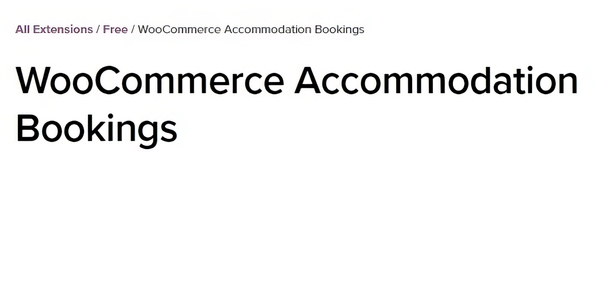 WooCommerce Accommodation Bookings