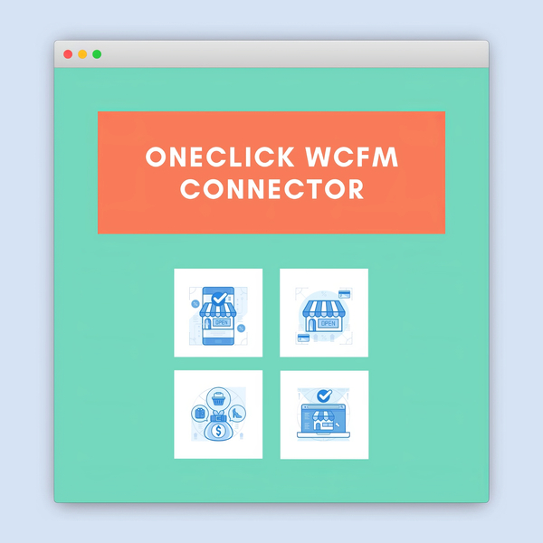 OneClick WCFM Connector: An Add-On for OneClick Chat to Order