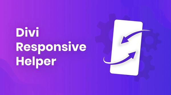Divi Responsive Helper