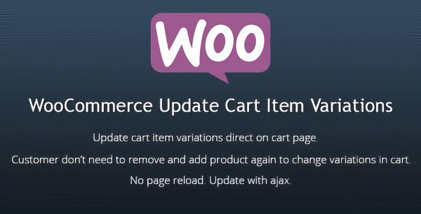 WooCommerce Update Cart Item Variations