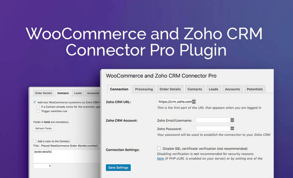 WooCommerce and Zoho CRM Connector Pro 2.1.13