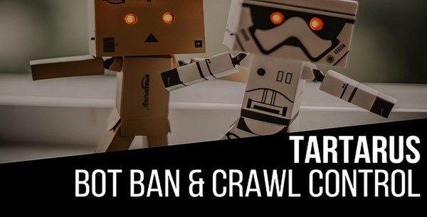 Tartarus Bot Ban & Crawl Control Plugin 1.4.8.1
