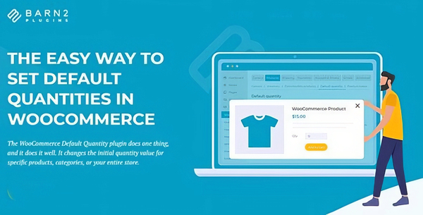 WooCommerce Default Quantity (By Barn Media) 1.1.2