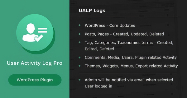 User Activity Log PRO WP Plugin
