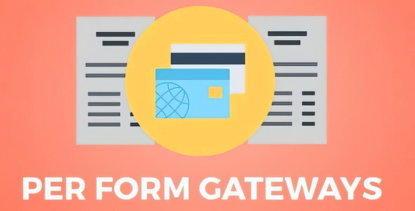 Give Per Form Gateways 2.0.0