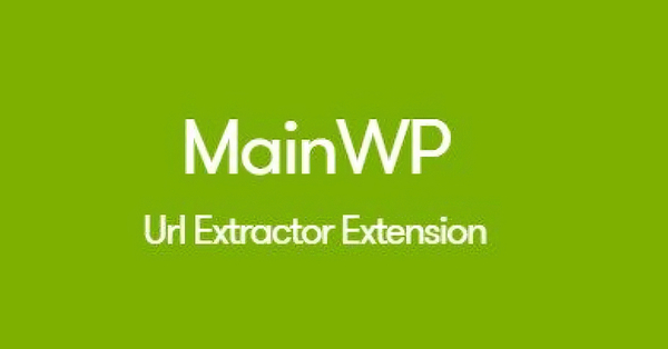 MainWP URL Extractor Extension 5.0