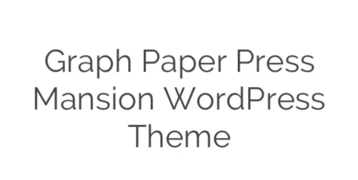 Graph Paper Press Mansion WordPress Theme 1.3.2