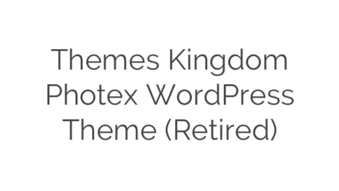 Themes Kingdom Photex WordPress Theme (Retired) 1.5.6