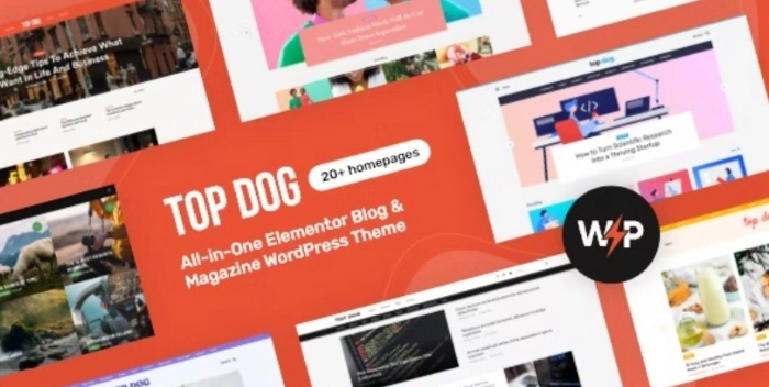 Top Dog - All-in-One Elementor Blog & Magazine WP Theme 1.0.0