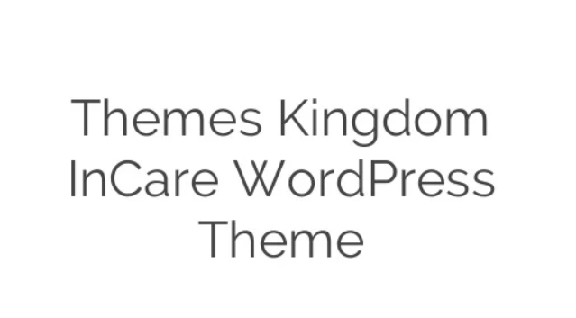 Themes Kingdom InCare WordPress Theme 2.5