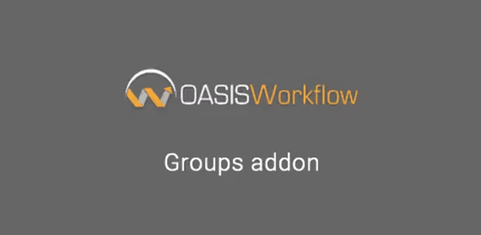 Oasis Workflow Groups Addon 1.6