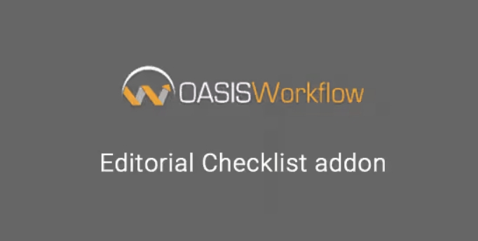 Oasis Workflow Editorial Checklist Addon 2.4