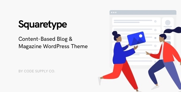 Squaretype – Modern Blog WordPress Theme 3.1.0