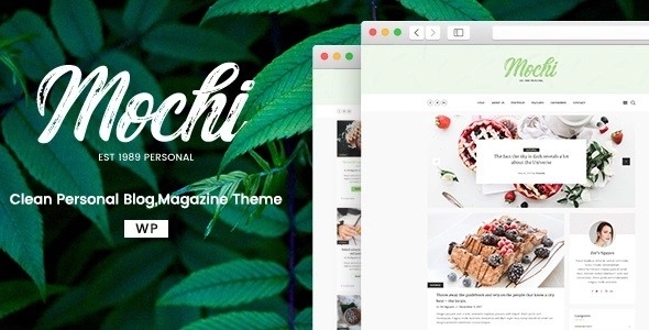 Mochi – A Clean Personal Blog Theme 1.0.2