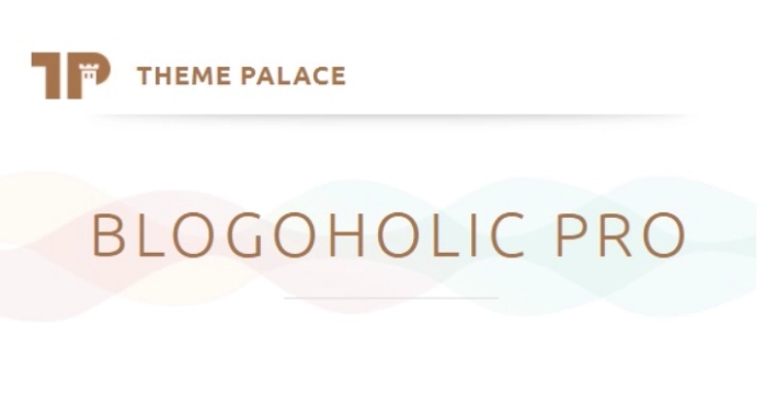 Theme Palace Blogoholic Pro 1.0.2